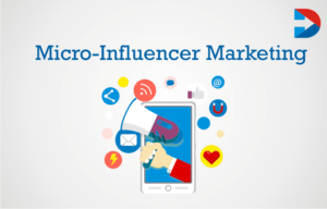 Micro-Influencer and marketing